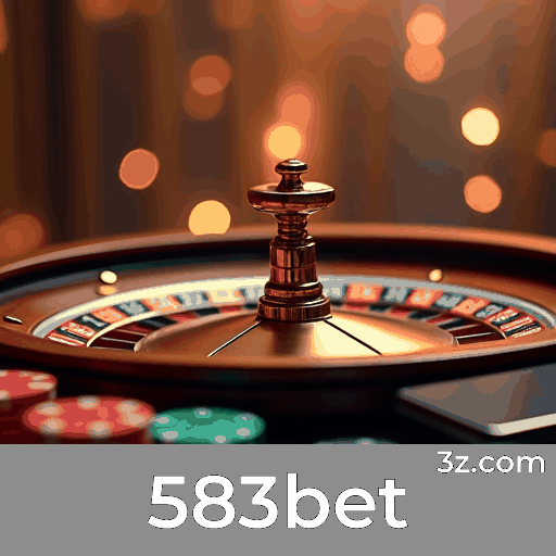 583bet: Estável, Seguro e Otimizado para o Brasil